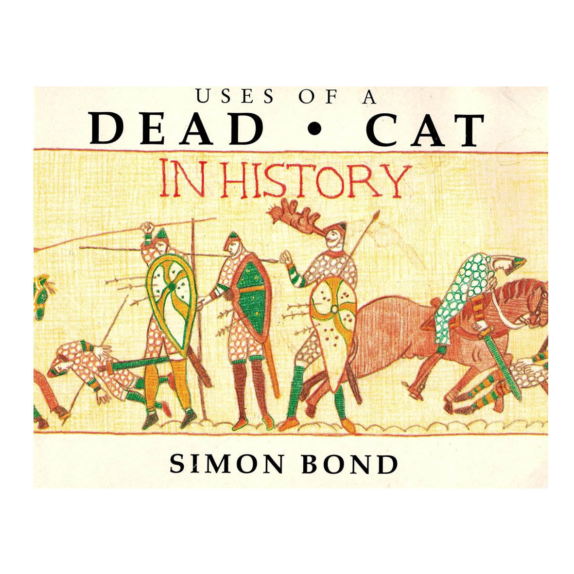 Book - Uses of a Dead Cat in History