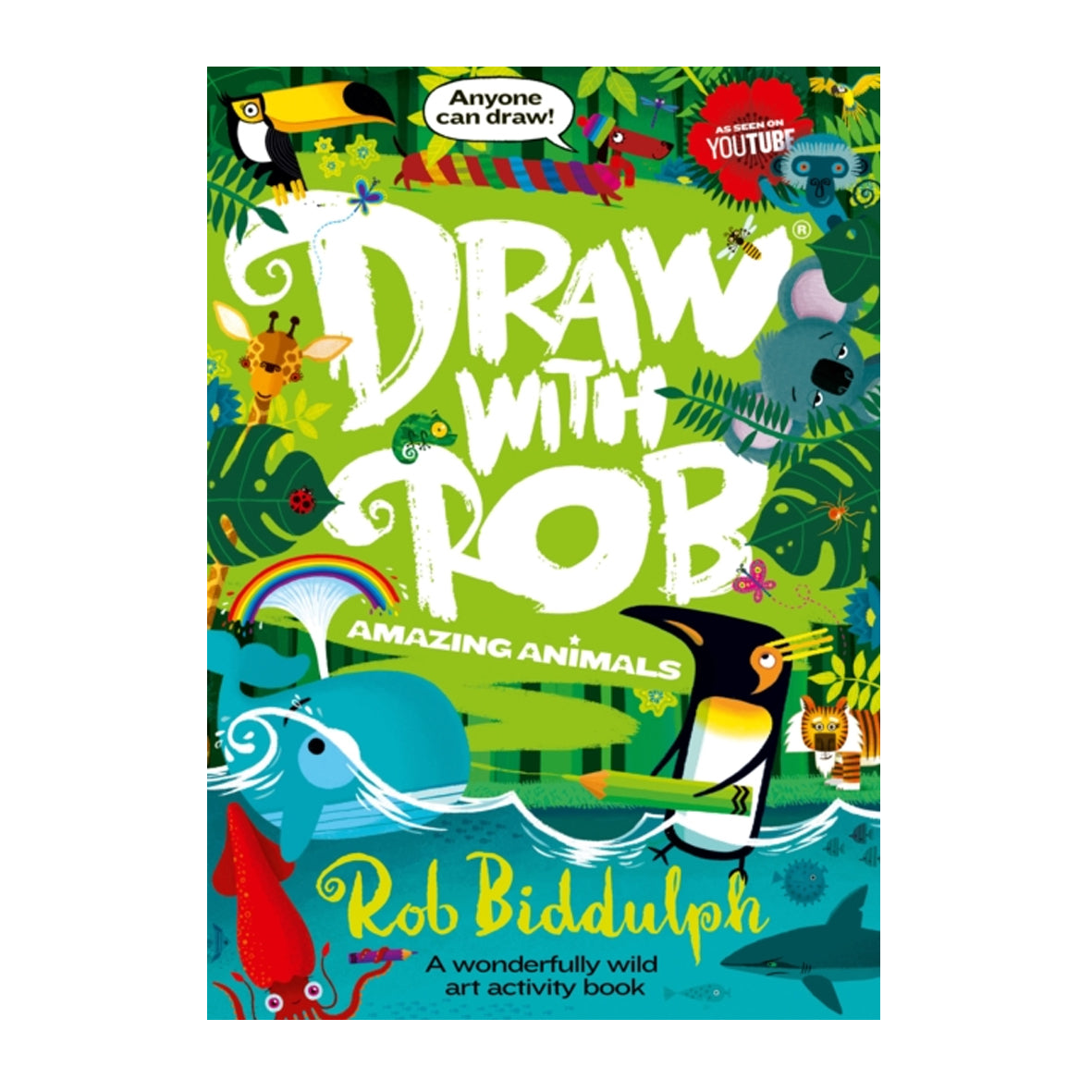 Book - Draw with Rob Amazing Animals