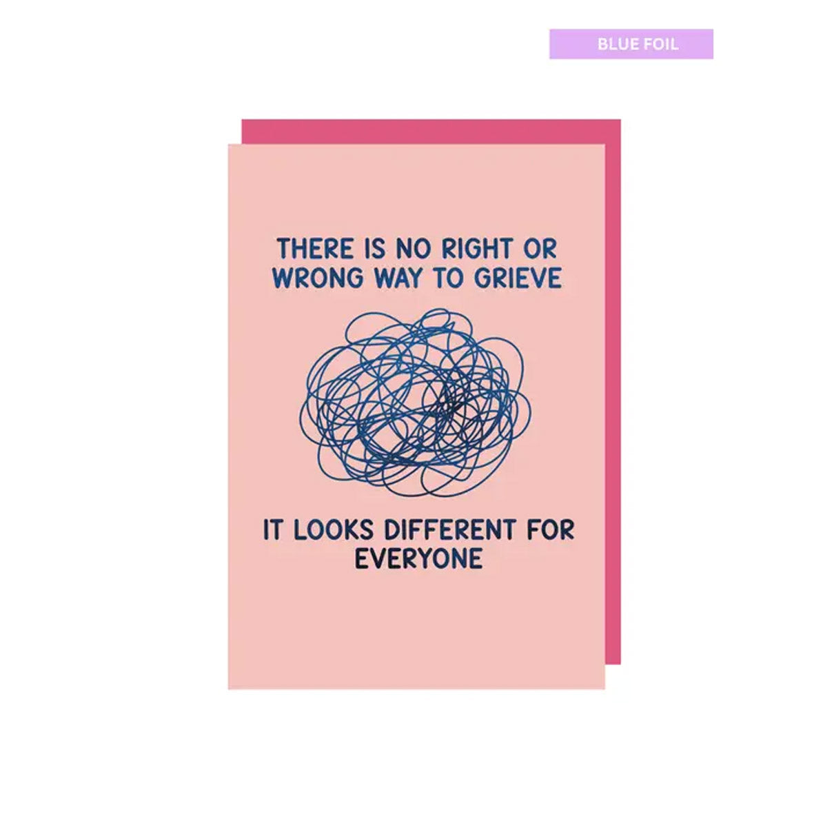 Card - GC20 There is no right or wrong way to grieve