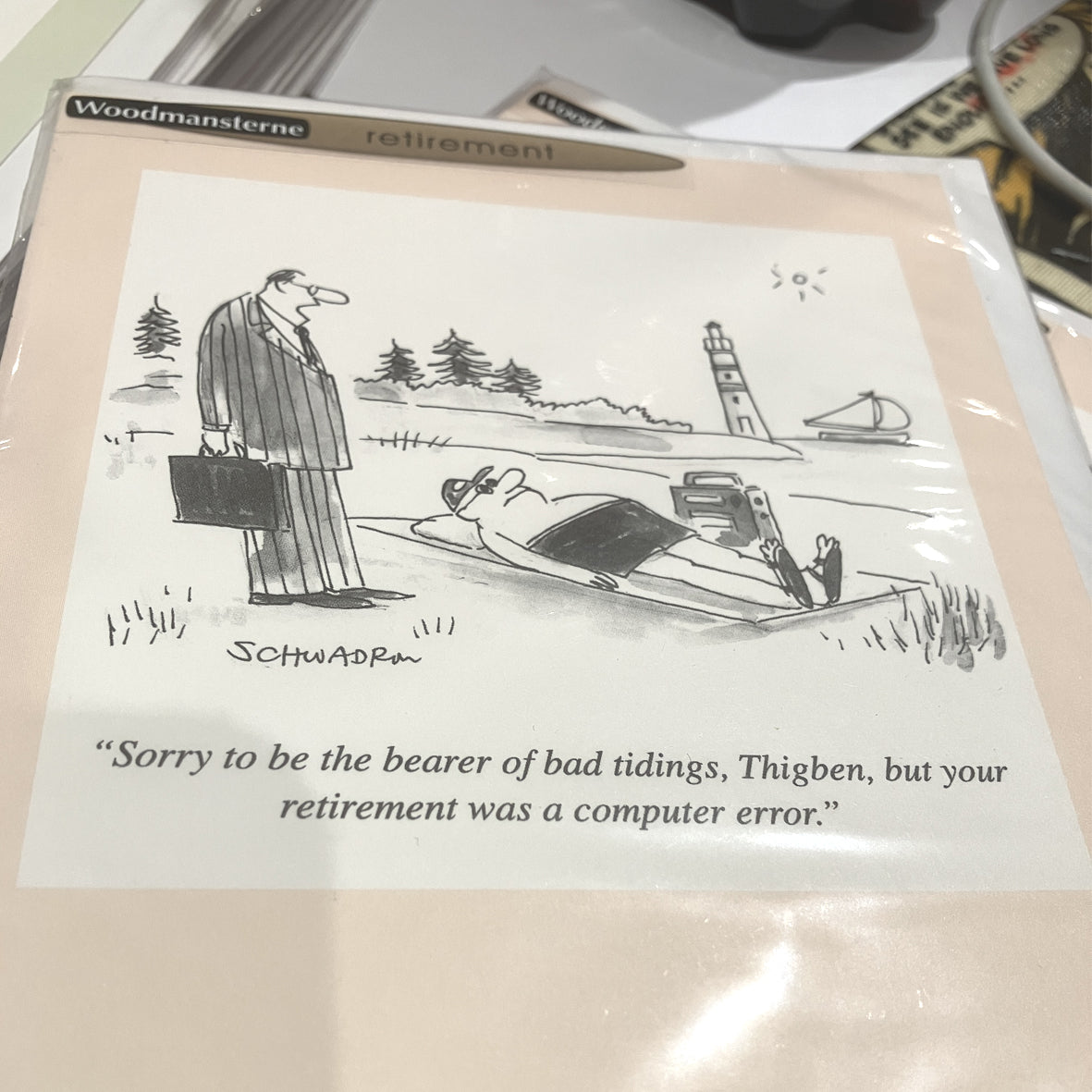 Card - 266713 Your retirement was a computer error