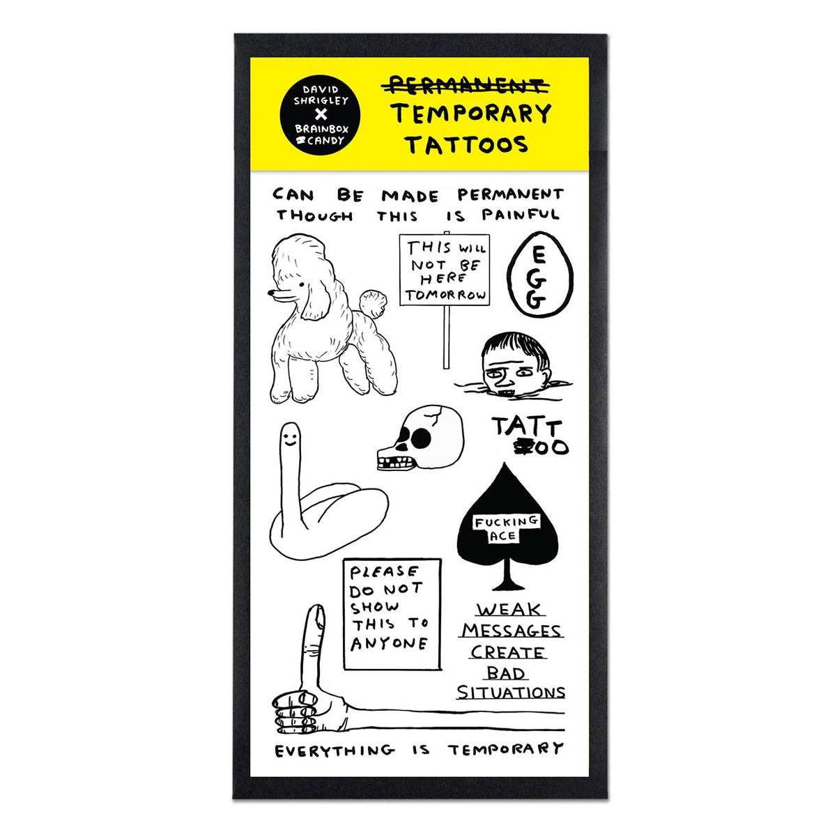 Tattoos - David Shrigley Temporary Tattoos