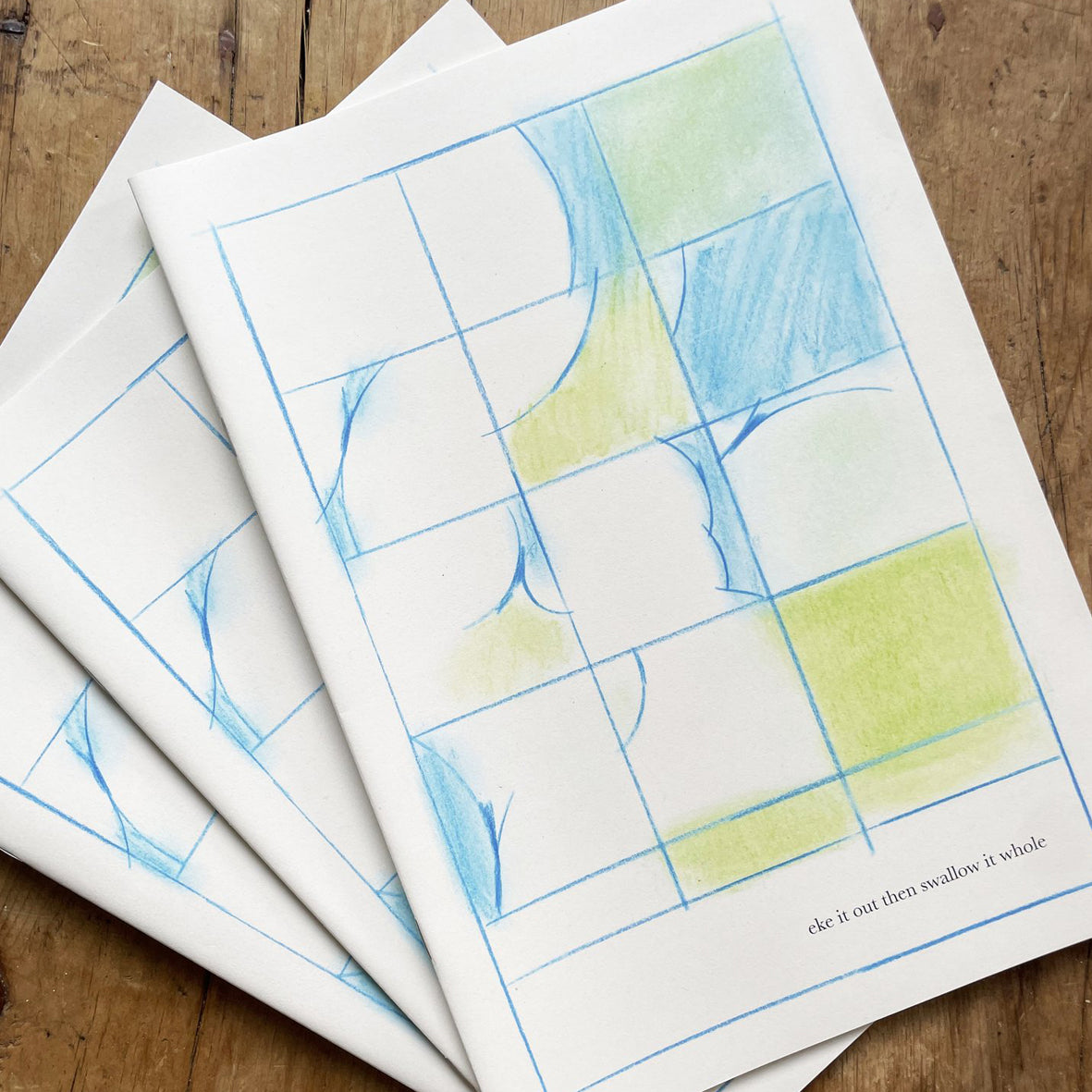 Zine - Eke it out and swallow it whole