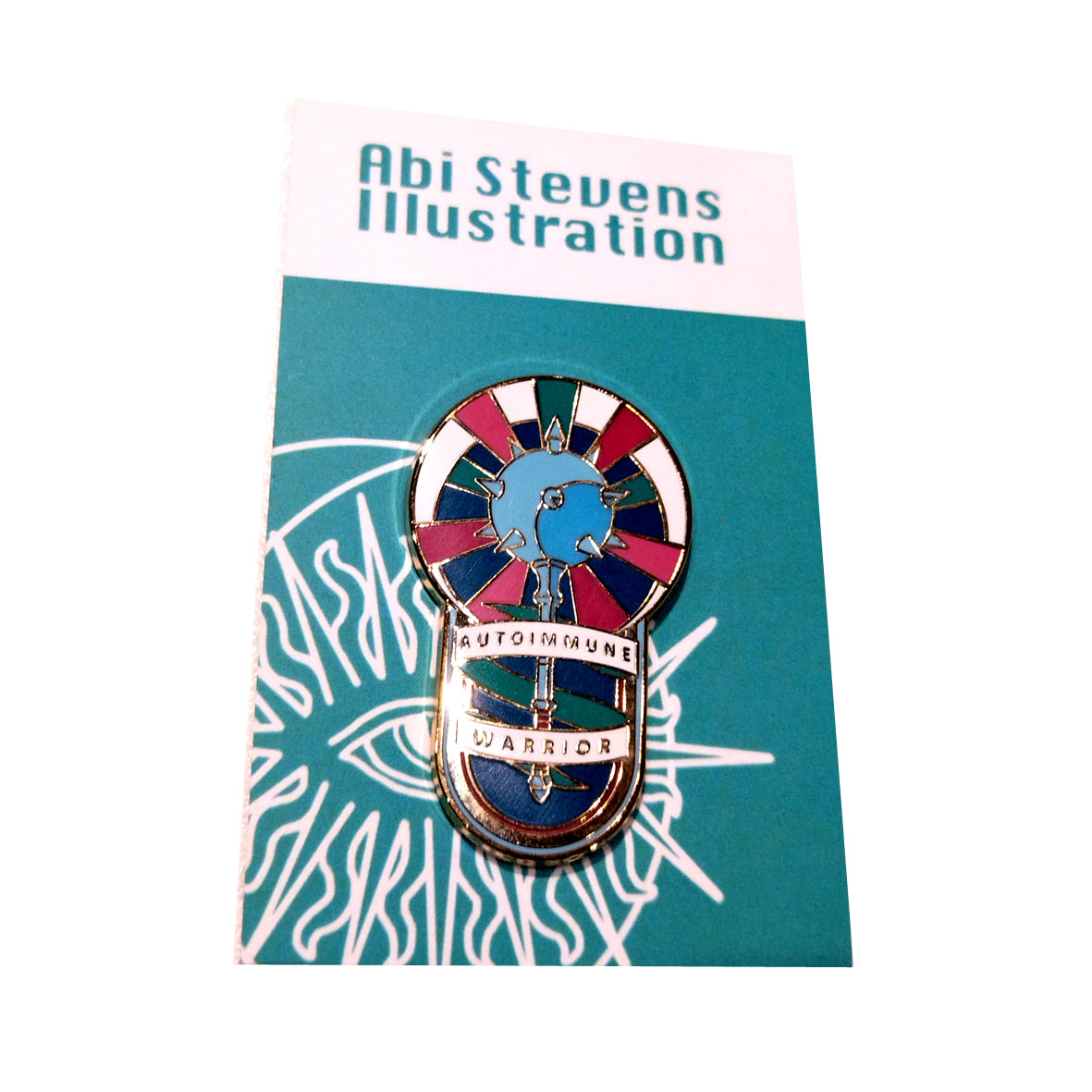 Badge - Abi Stevens Auto Immune Warrior
