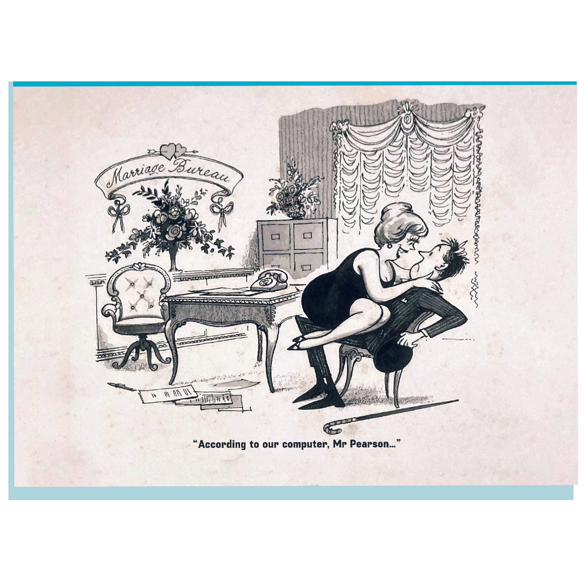 Card - CARM029GC Computed Wedlock: According to our computer, Mr Pearson…