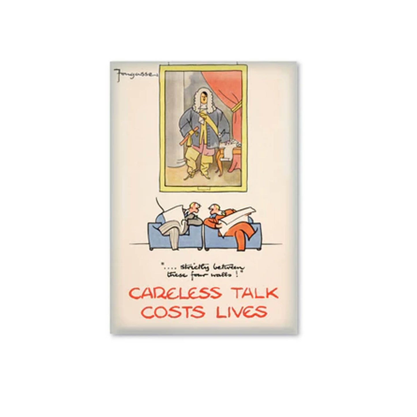 Magnet - 441497 Careless Talk Costs Lives Strictly Between These Four Walls