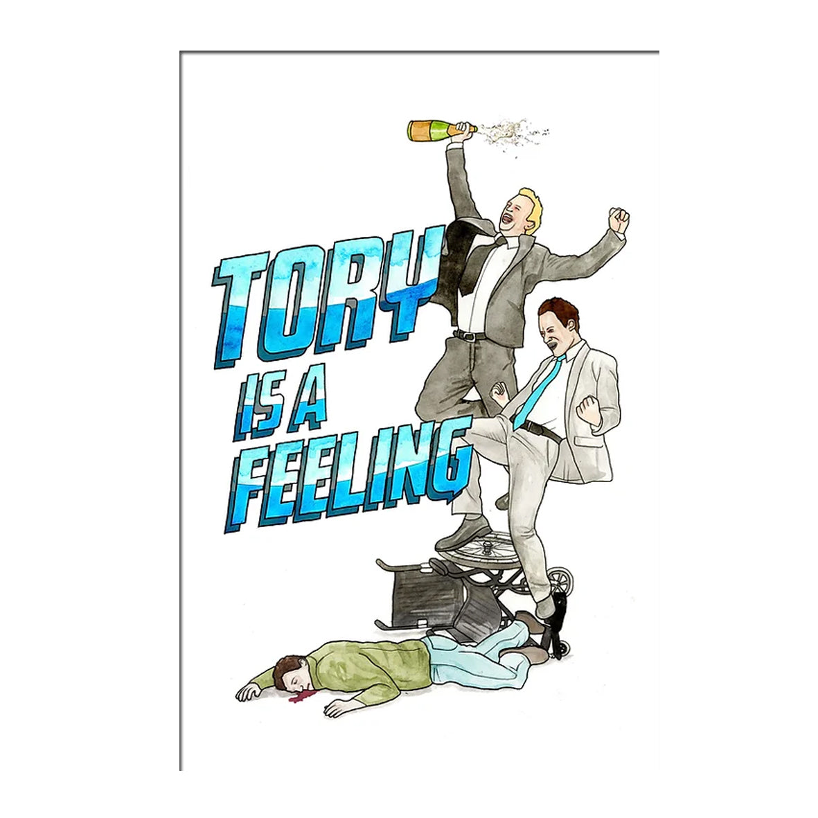 Postcard - Tory is a Feeling