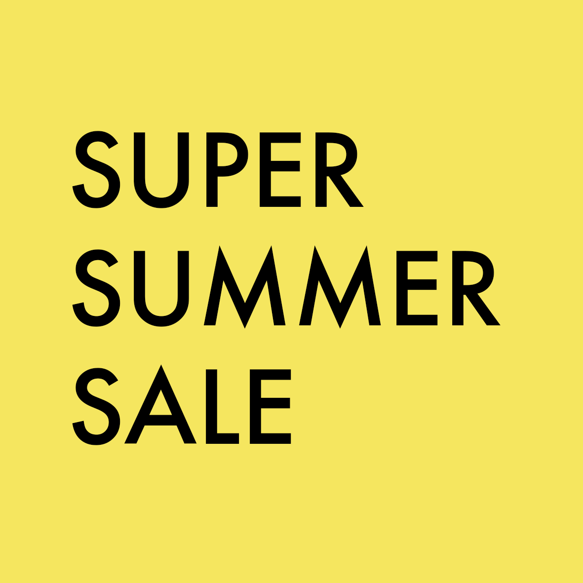 Super Summer Sale!