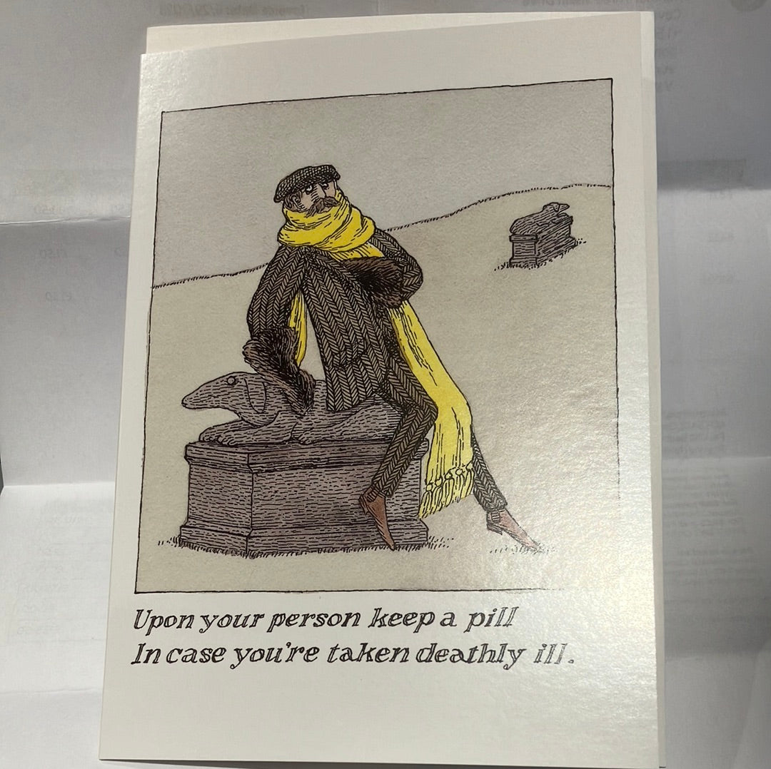 Card - NC005 Upon your person keep a pill