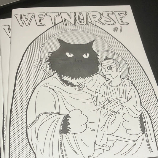 Zine - Wet Nurse