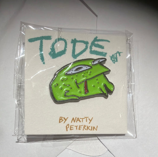 Badge - Tode pin by Natty Peterkin