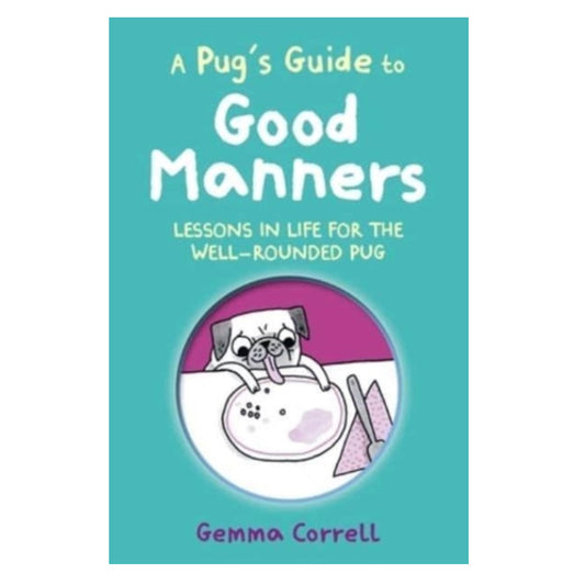 Book - A Pug's Guide to Good Manners
