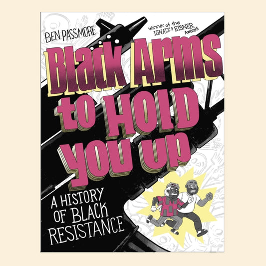 Book - Black Arms to Hold You Up