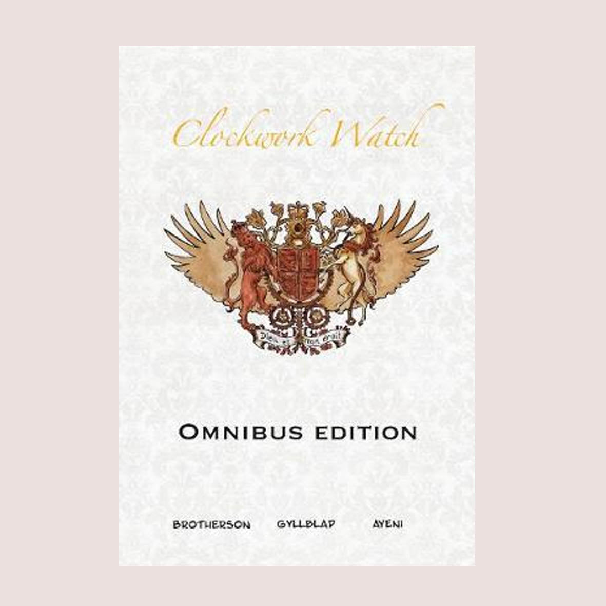 Book - Clockwork Watch Omnibus #1 Arrival, Breakaway and Countenance