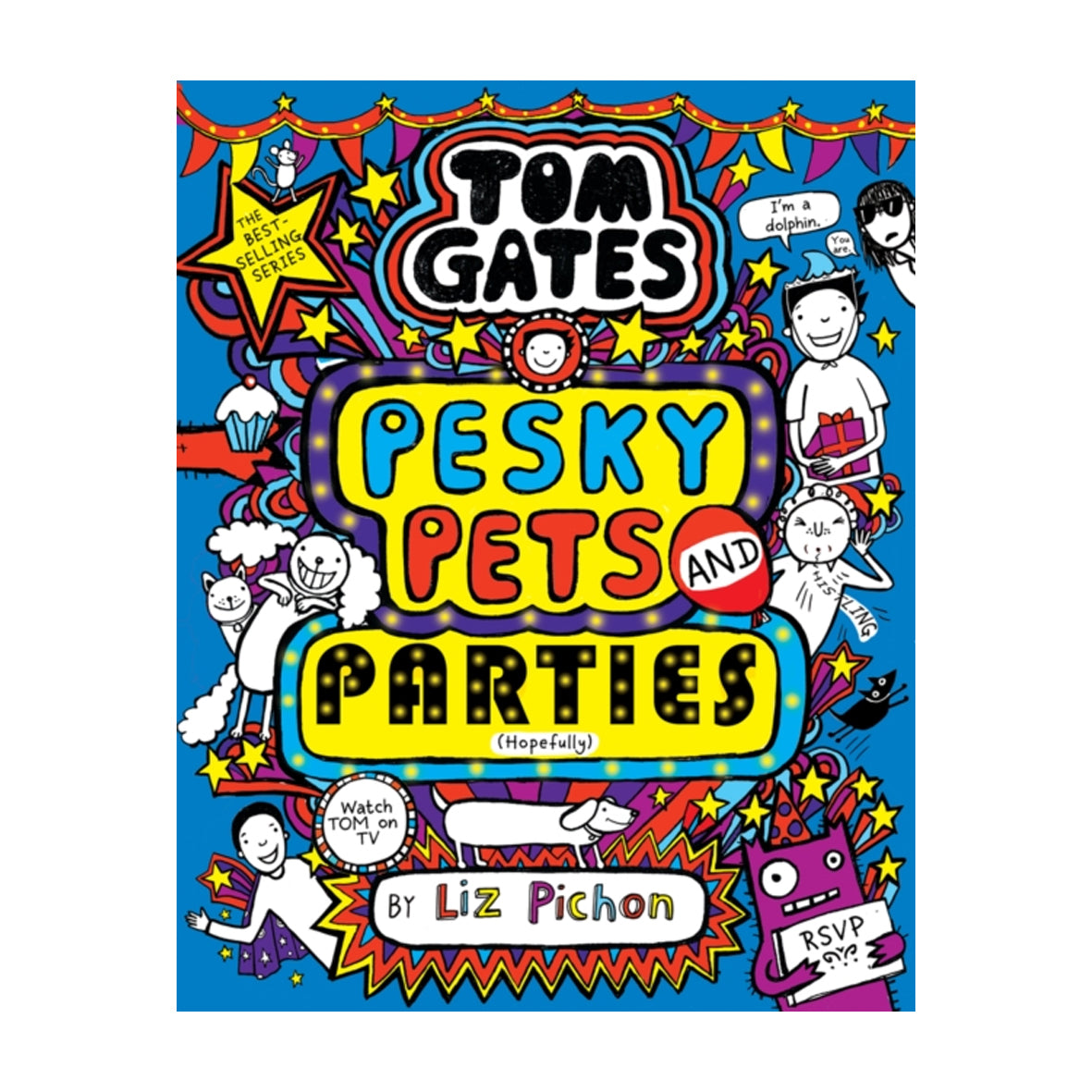 Book - Tom Gates Pesky Pets and Parties