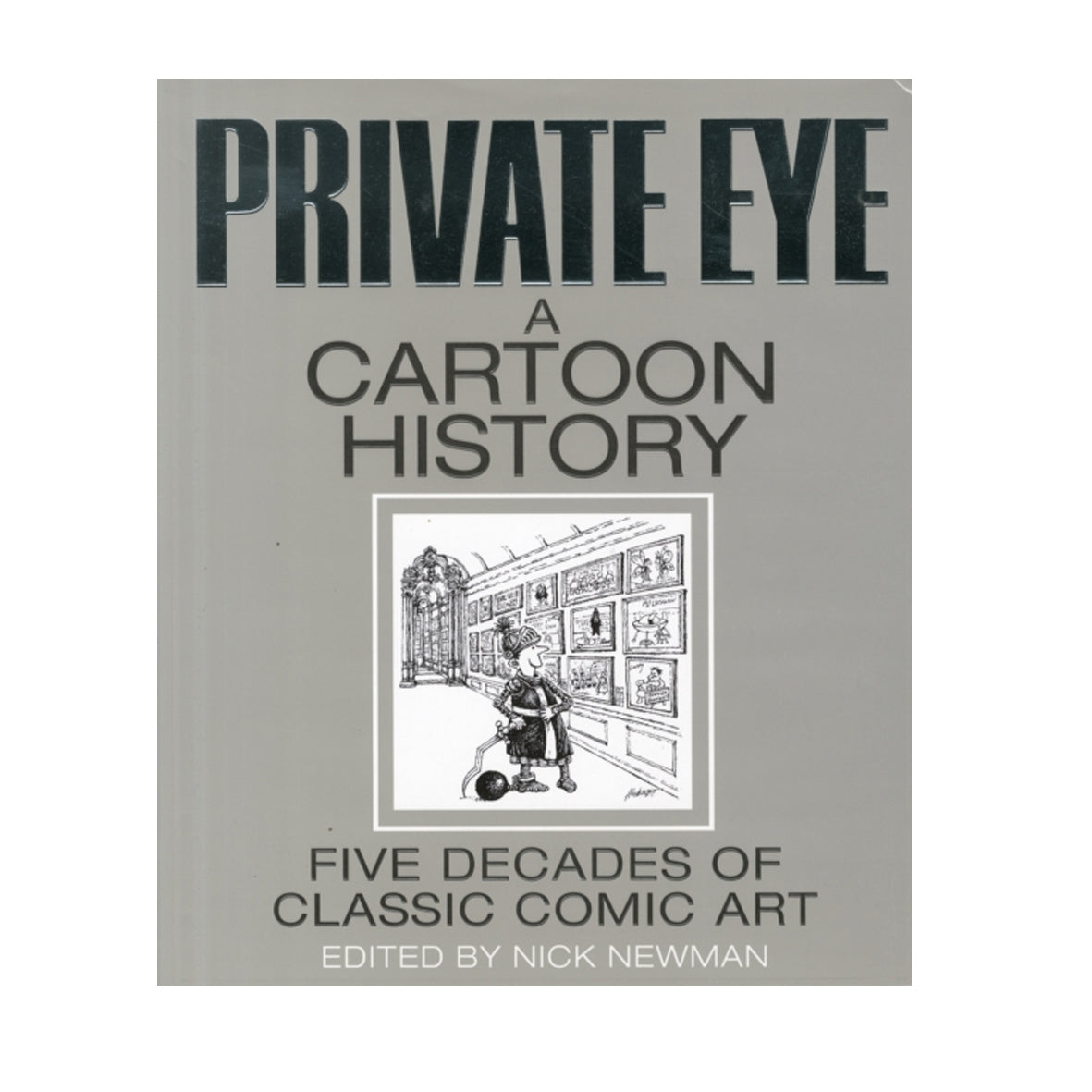 Book - Private Eye A Cartoon History (second-hand, like new)