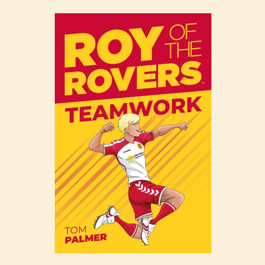 Book - Roy of the Rovers Teamwork
