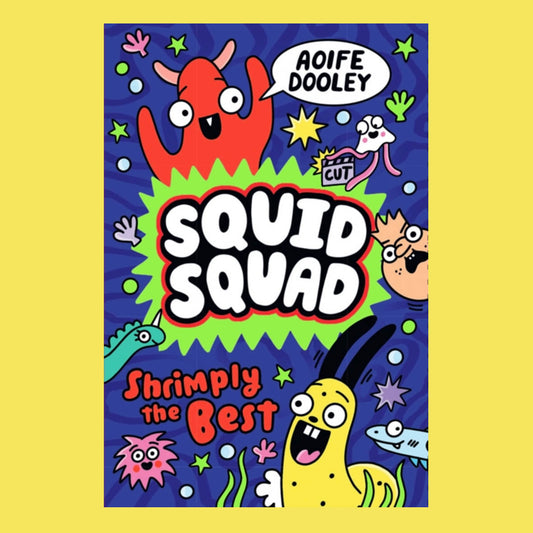 Book - Squid Squad: Shrimply the Best