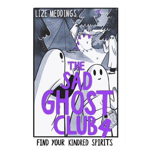 Book - The Sad Ghost Club Volume 4 : Find Your Kindred Spirits