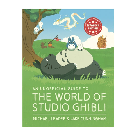 Book - An Unofficial Guide to the World of Studio Ghibli UPDATED EDITION