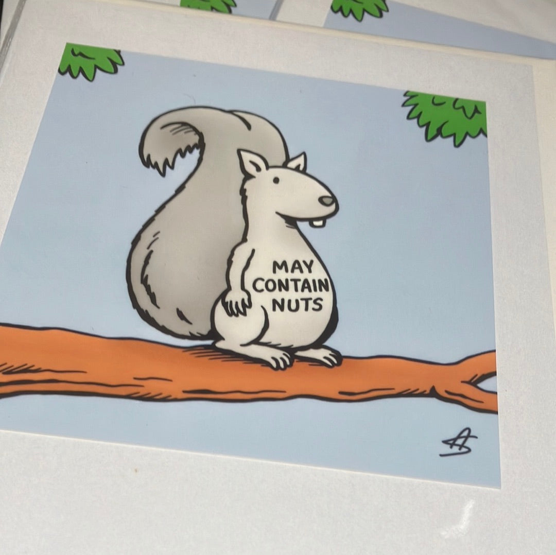 Card - Squirrel May Contain Nuts