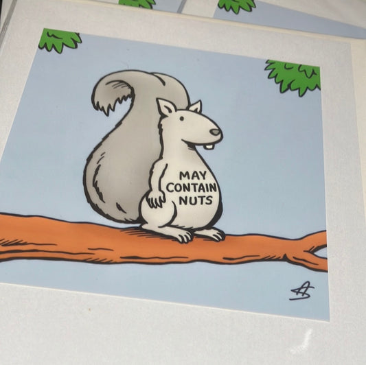 Card - Squirrel May Contain Nuts