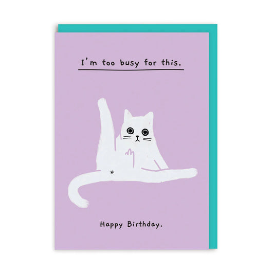 Card - 5170 I'm Too Busy for This