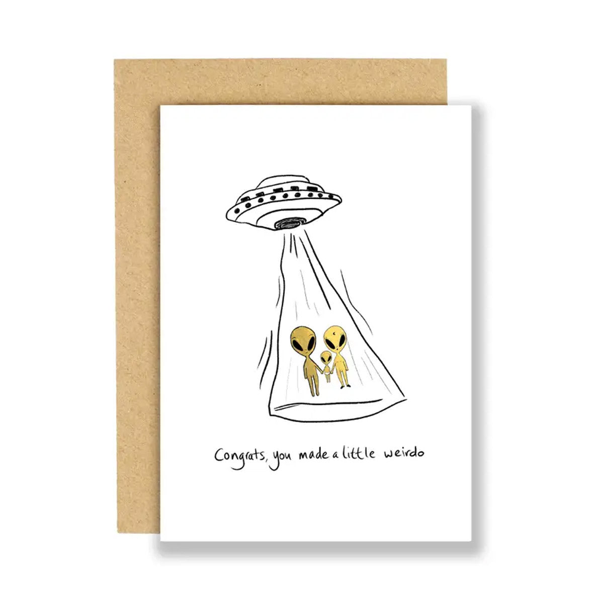 Card - Congrats you made a Little Weirdo