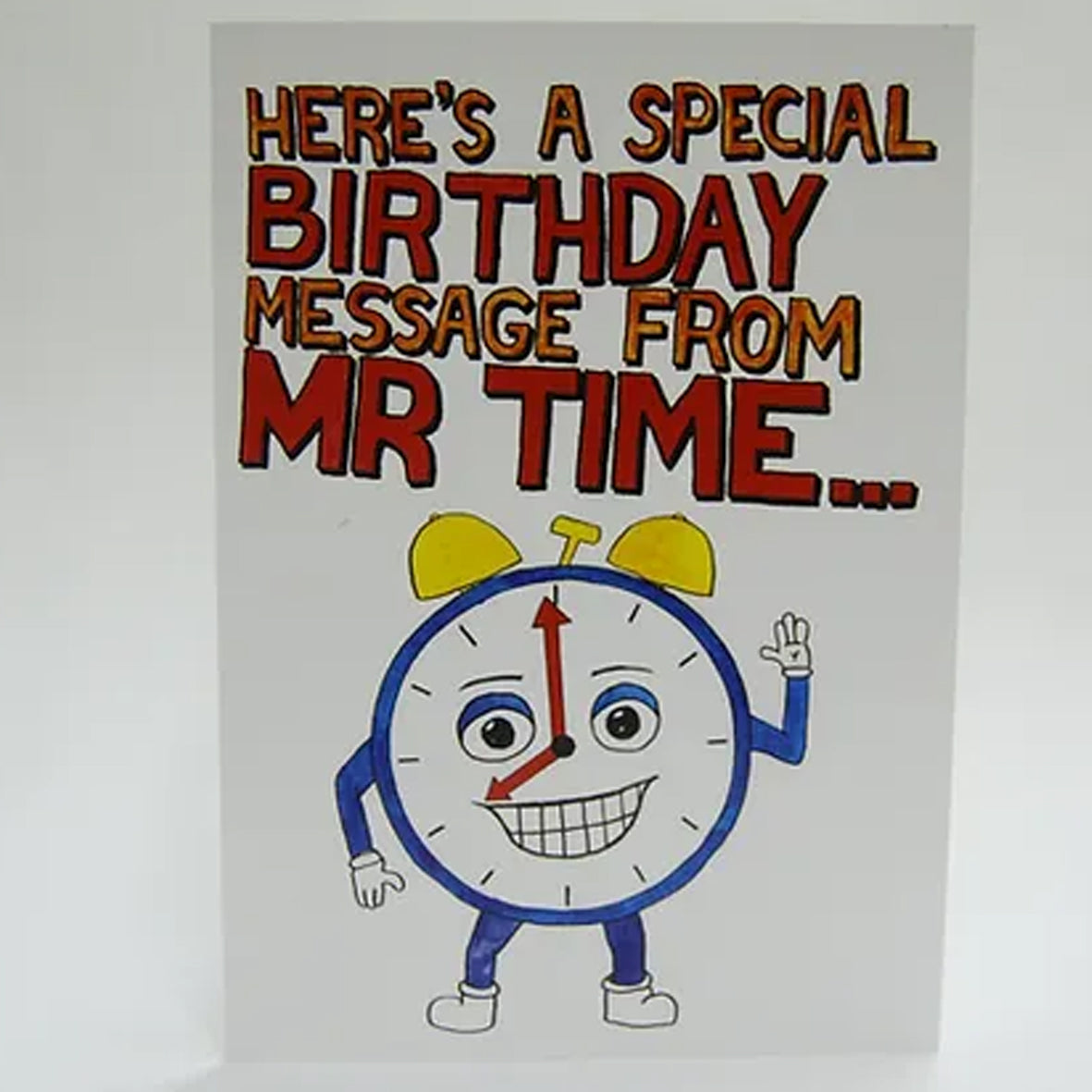 Card - Here's a special birthday message from Mr Time