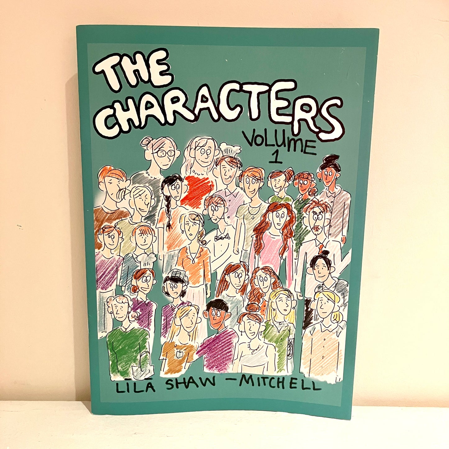 Book - Lila Shaw-Mitchell The Characters Volume 1