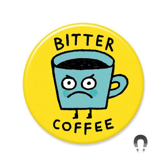 Magnet - 4130 Bitter Coffee