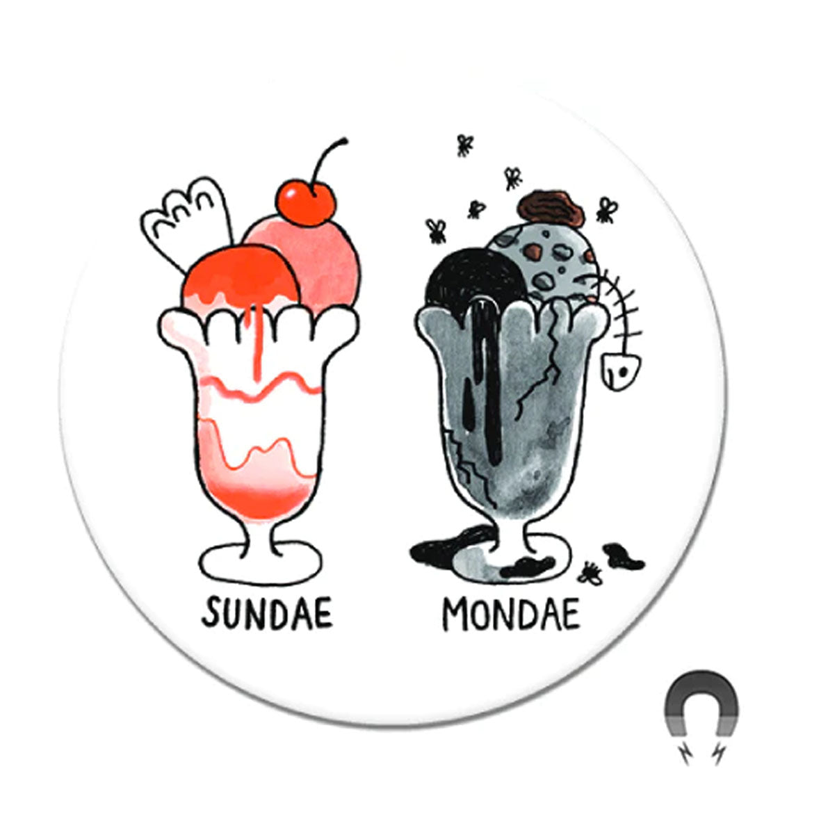 Magnet - 4547 Sundae Mondae