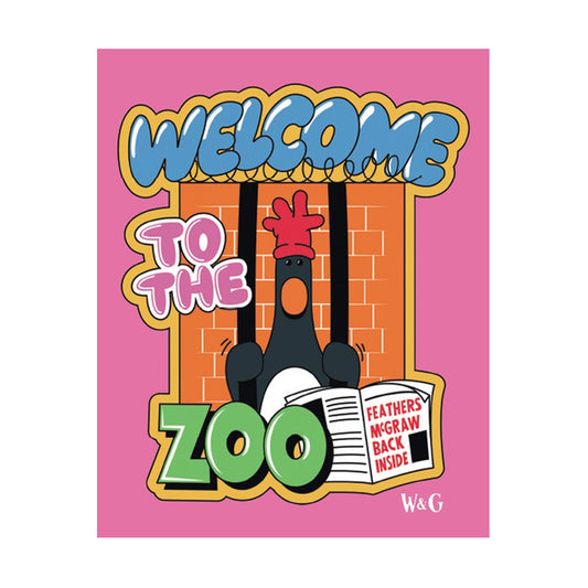 Plaque - Feathers Welcome to the Zoo