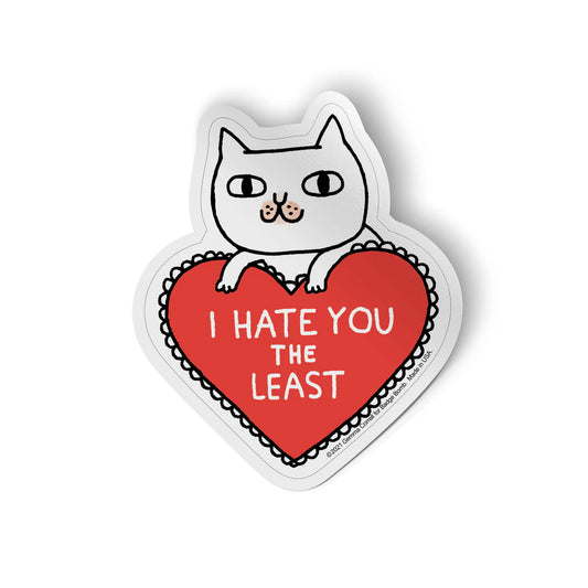 Sticker - 261770 I Hate You The Least
