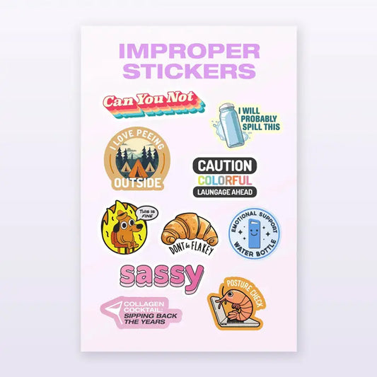 Stickers - Improper Stickers