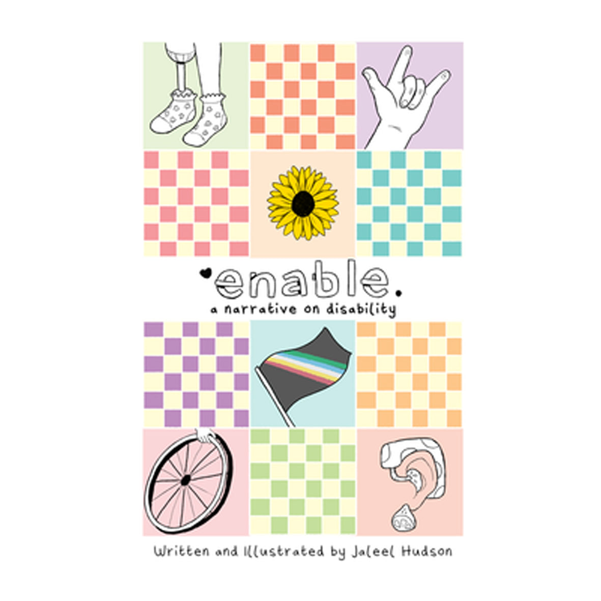 Zine - Enable A Narrative on Disability