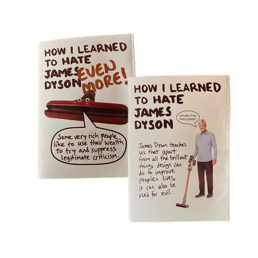 Zine - How I Learned to Hate James Dyson
