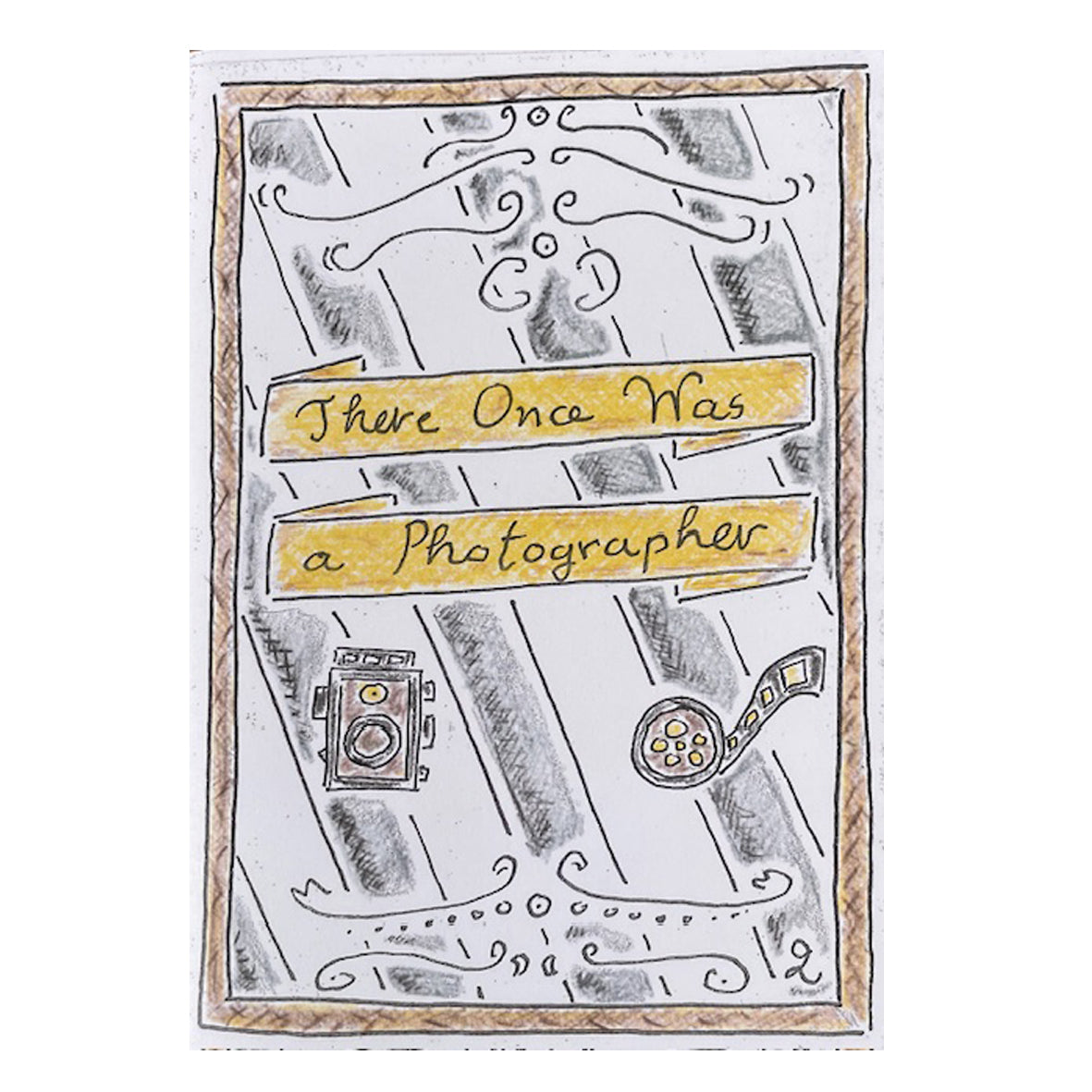 Zine - There Once Was a Photographer