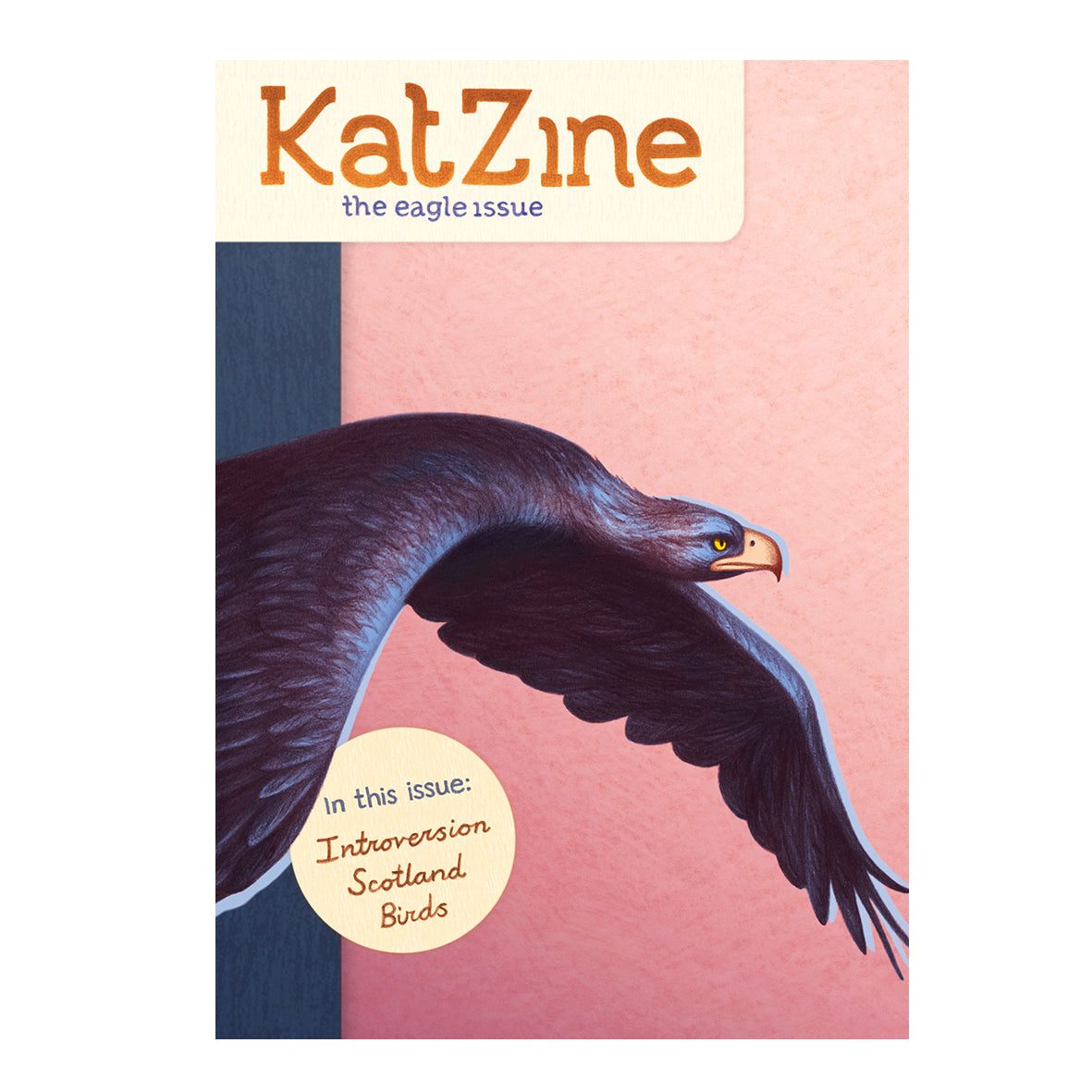 Zine - Katzine The Eagle Issue