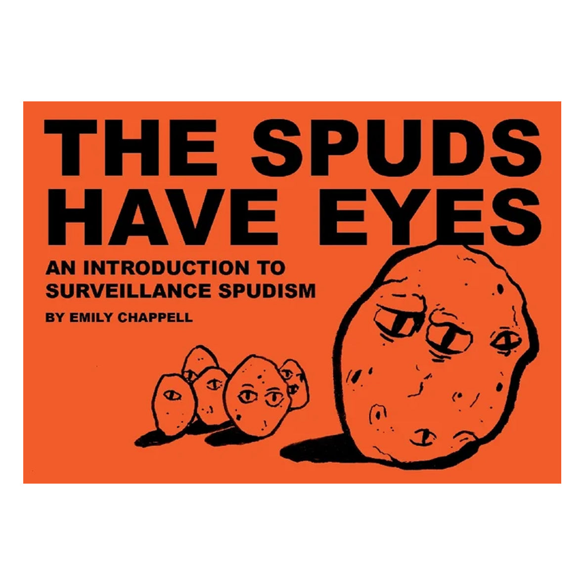 Zine - The Spuds Have Eyes