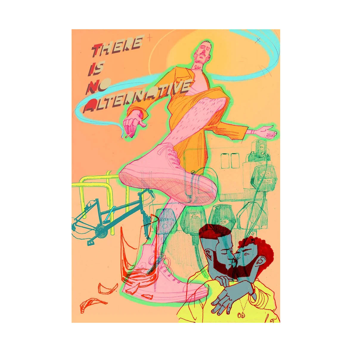 Zine - There Is No Alternative