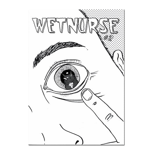 Zine - Wet Nurse no 2
