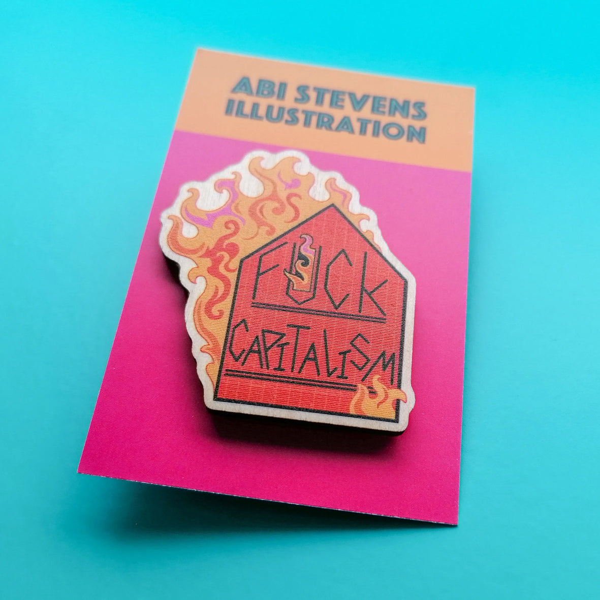 Badge - Abi Stevens Fuck Capitalism AS012