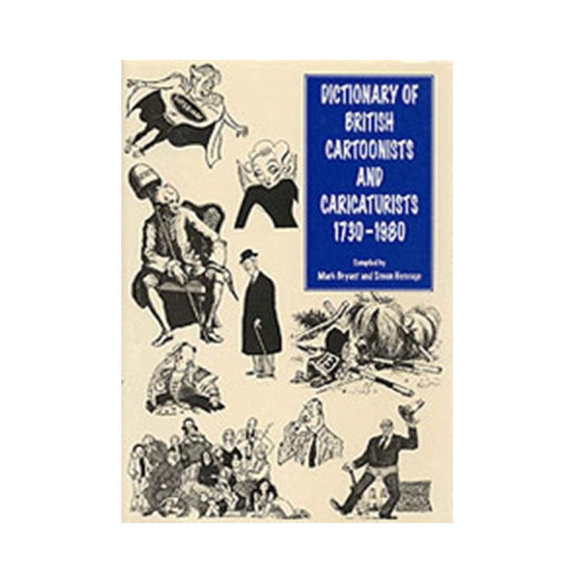 Book - Dictionary of British Cartoonists and Caricaturists 1730-1980