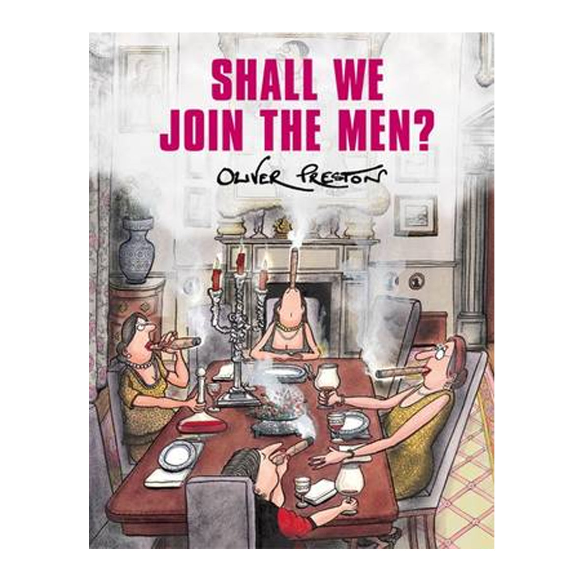 Book - Shall We Join the Men