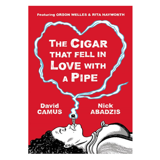 Book - The Cigar that fell in love with a Pipe