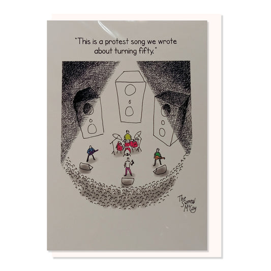 Card - Protest song about turning fifty