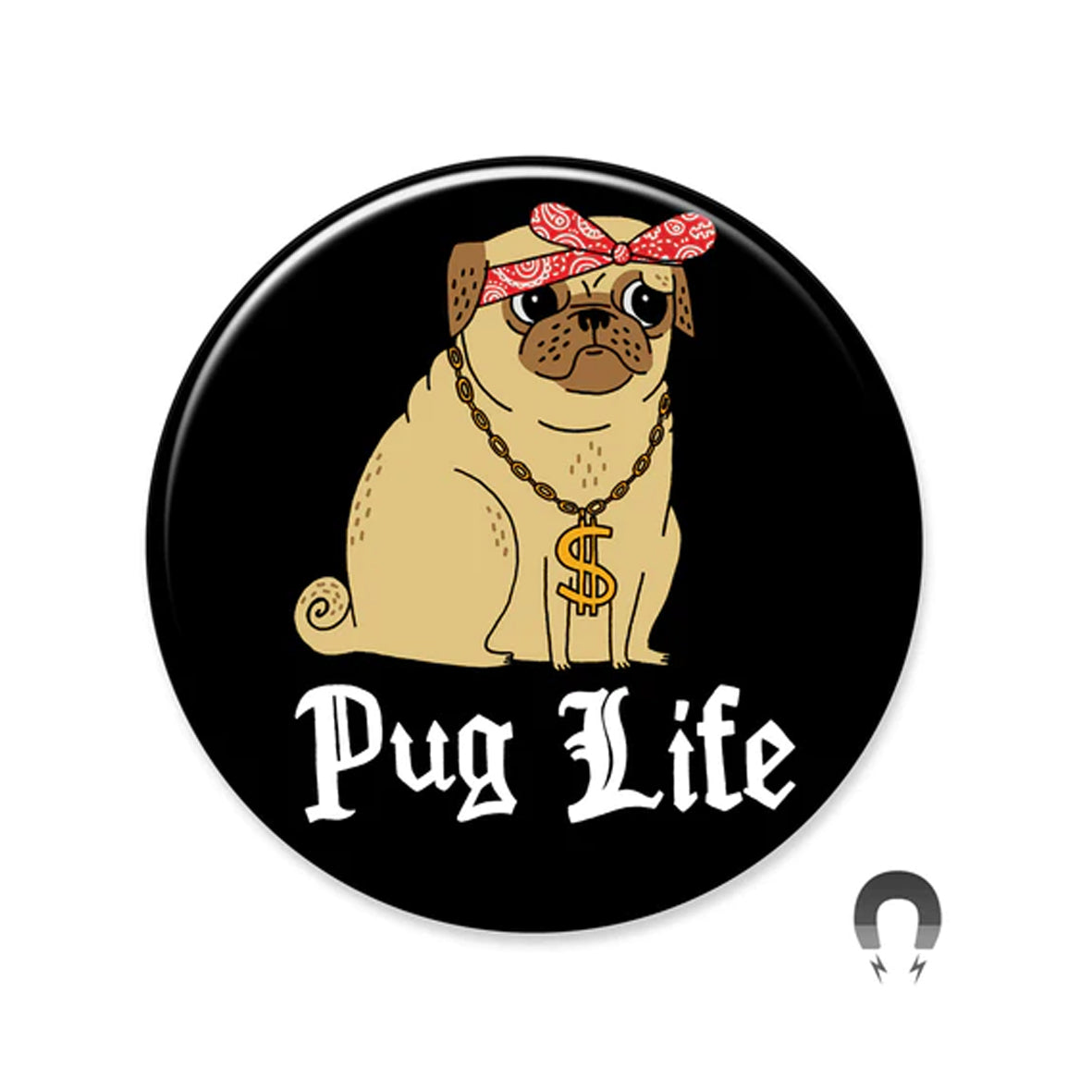 Magnet - 2109 Pug Life