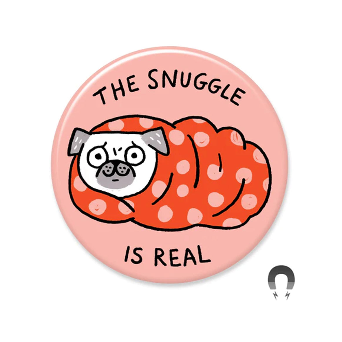 Magnet - 3883 The Snuggle is Real