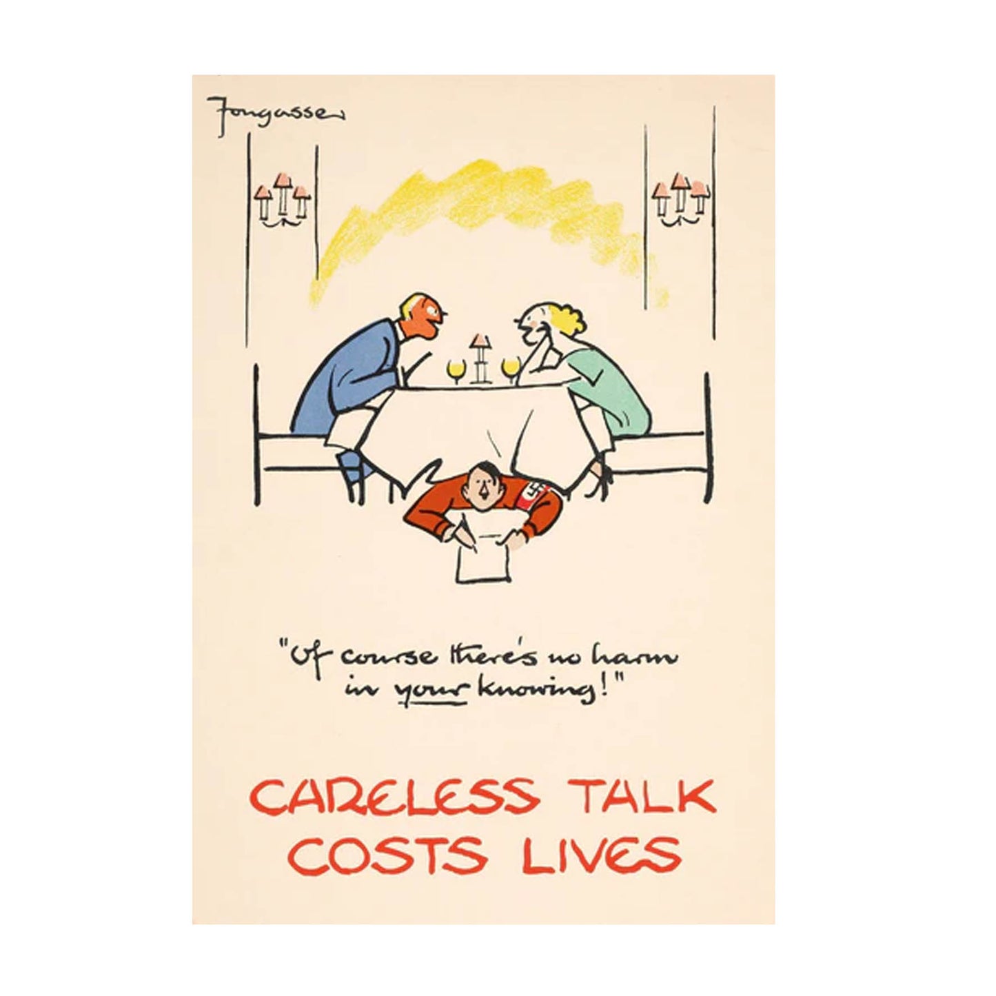 Postcard - 440513 Careless Talk Costs Lives Of course there's no harm in your knowing!