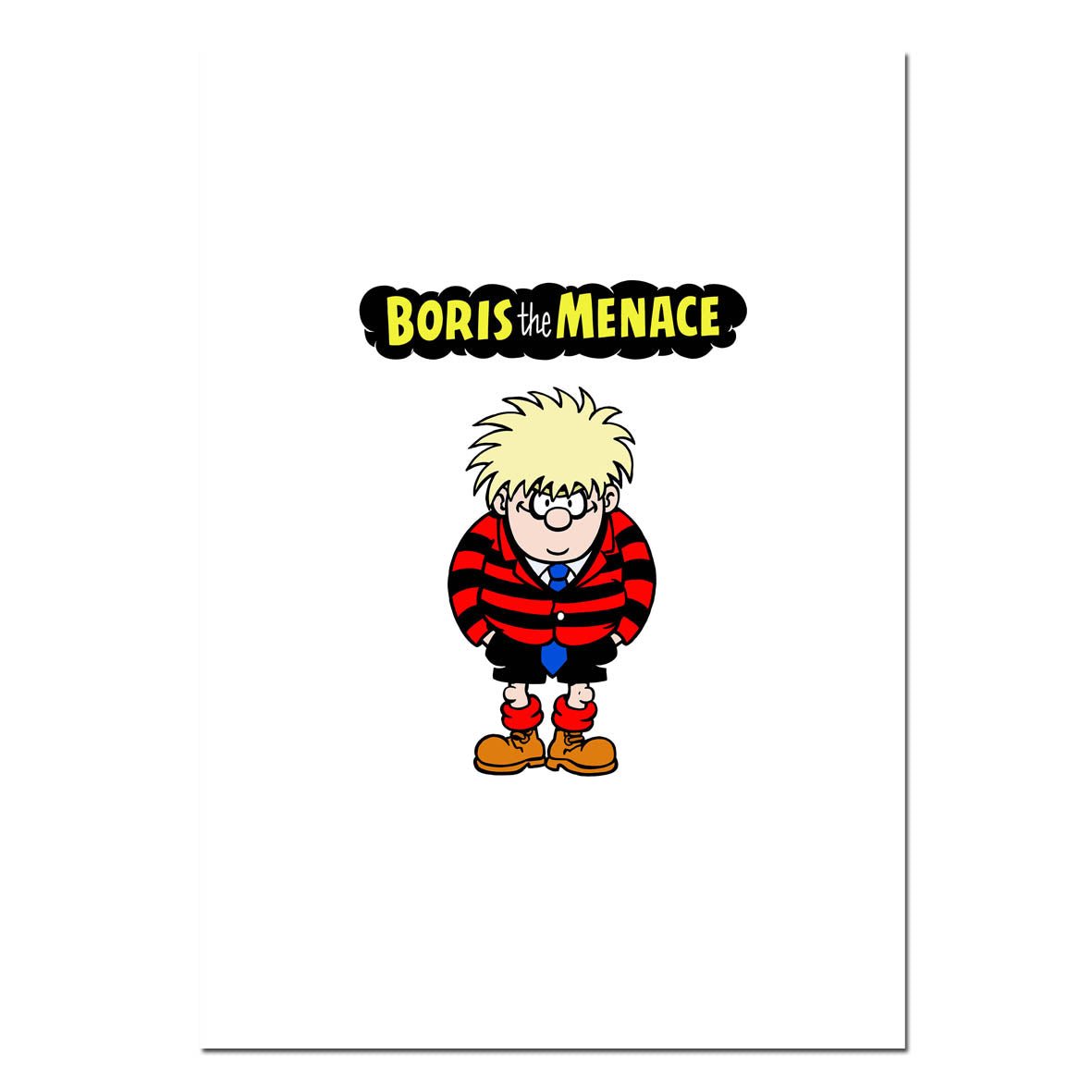 Print - ASBORIS1 Boris the Menace